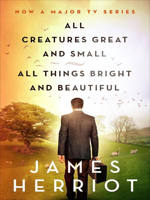 Title details for All Creatures Great and Small & All Things Bright and Beautiful by James Herriot - Wait list